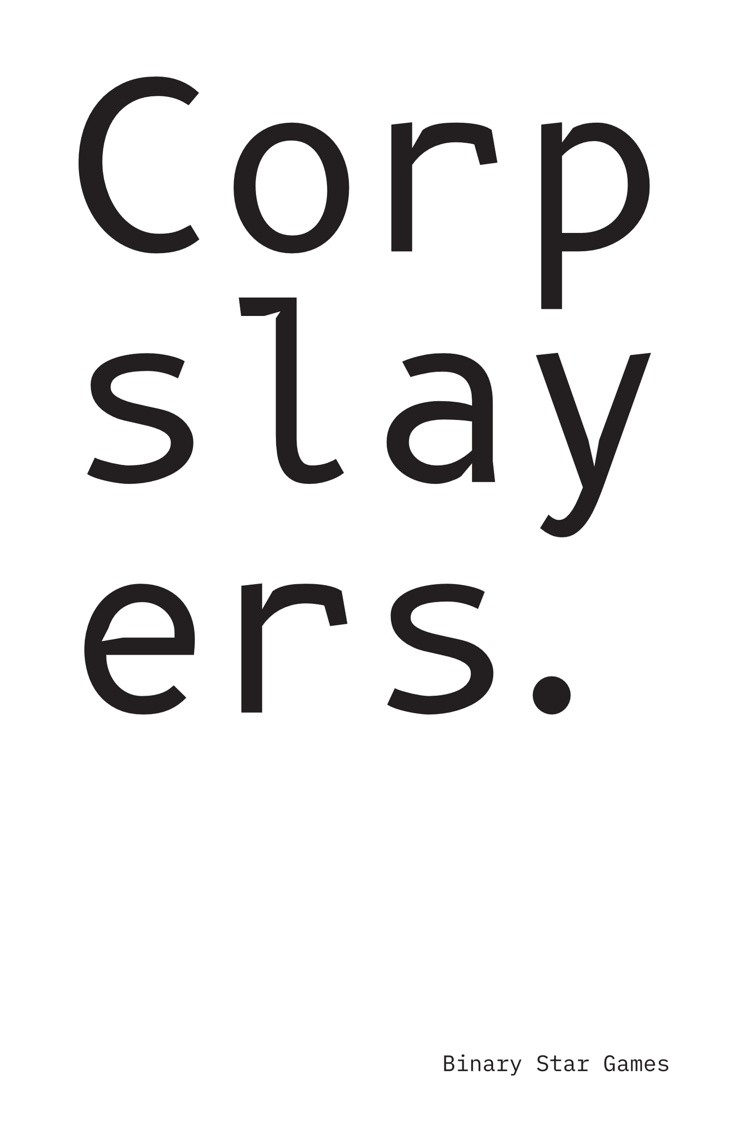 Corpslayers