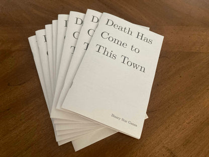 Death Has Come to This Town